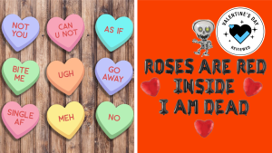 Two products for anti-Valentine's Day